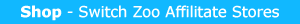 Shop - Switch Zoo Affiliate Stores