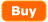 Buy